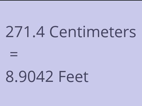 271.4 CM TO FEET