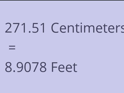 271.51 CM TO FEET