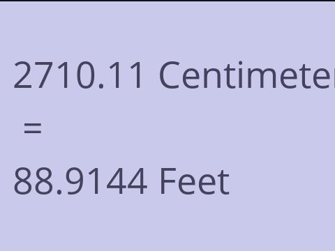 2710.11 CM TO FEET