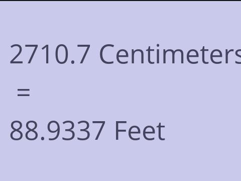 2710.7 CM TO FEET