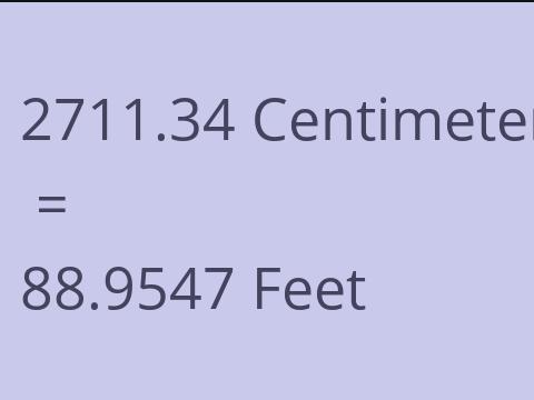 2711.34 CM TO FEET