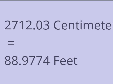 2712.03 CM TO FEET