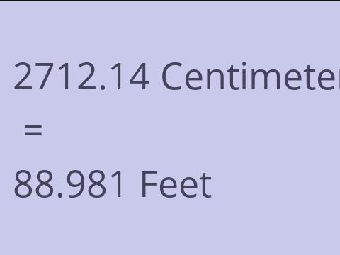 2712.14 CM TO FEET