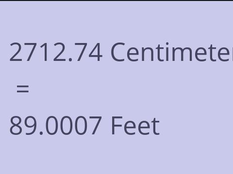 2712.74 CM TO FEET