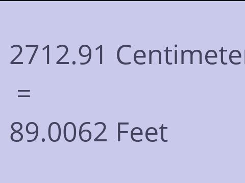 2712.91 CM TO FEET