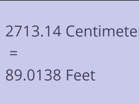 2713.14 CM TO FEET
