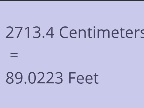 2713.4 CM TO FEET