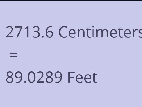 2713.6 CM TO FEET