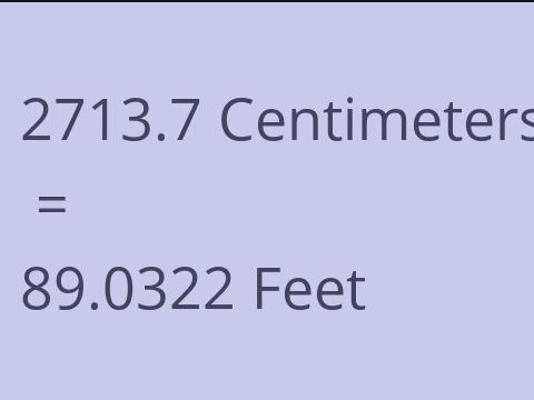 2713.7 CM TO FEET