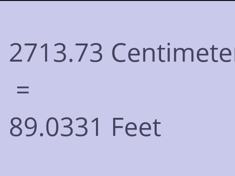 2713.73 CM TO FEET