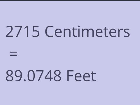 2715 CM TO FEET