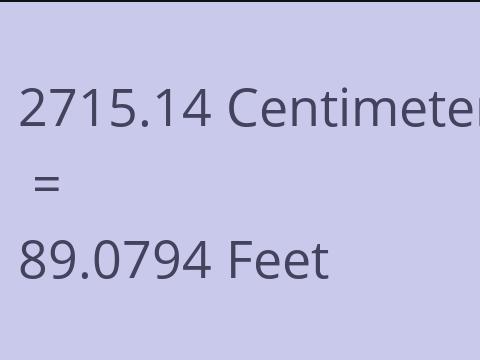 2715.14 CM TO FEET