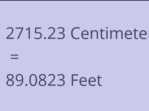 2715.23 CM TO FEET