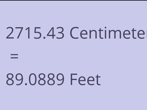 2715.43 CM TO FEET
