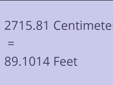 2715.81 CM TO FEET