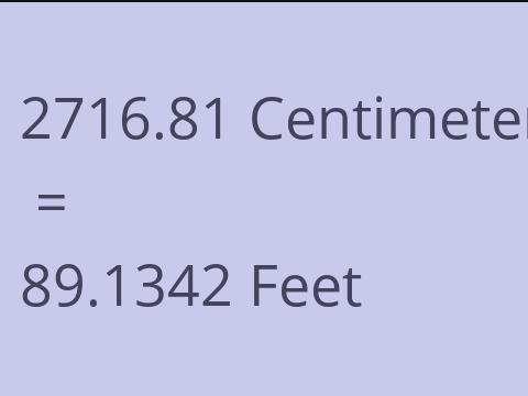 2716.81 CM TO FEET