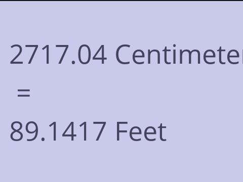 2717.04 CM TO FEET