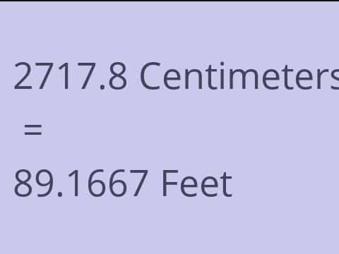 2717.8 CM TO FEET