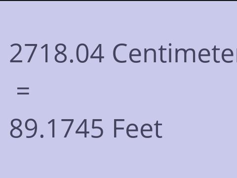2718.04 CM TO FEET