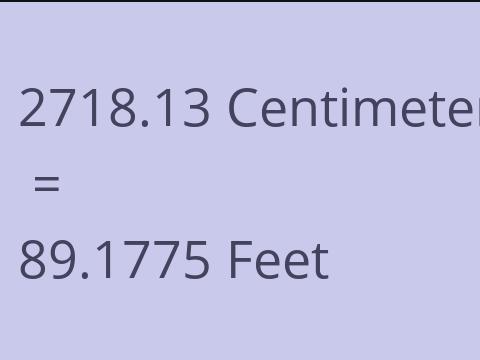2718.13 CM TO FEET