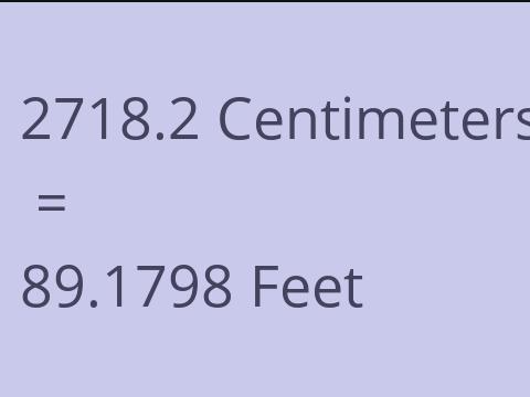 2718.2 CM TO FEET