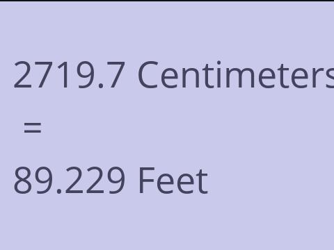 2719.7 CM TO FEET