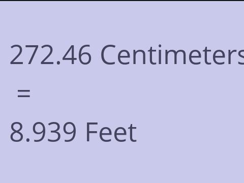 272.46 CM TO FEET