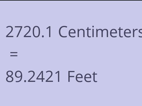 2720.1 CM TO FEET