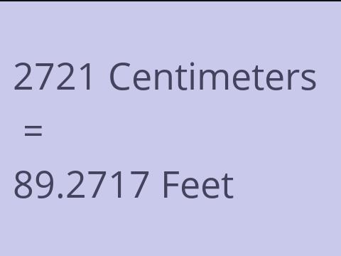 2721 CM TO FEET