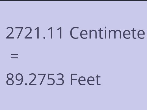 2721.11 CM TO FEET