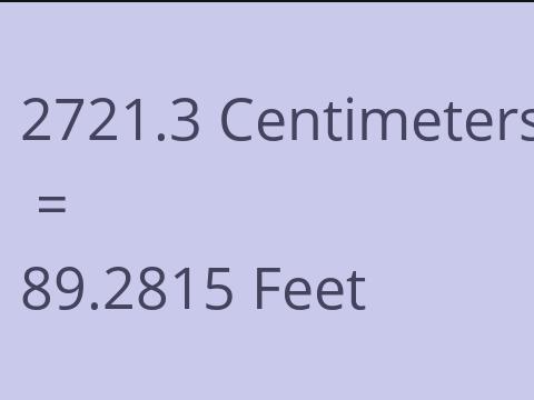 2721.3 CM TO FEET