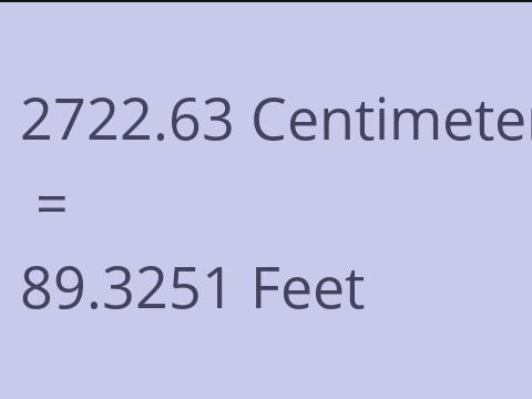 2722.63 CM TO FEET