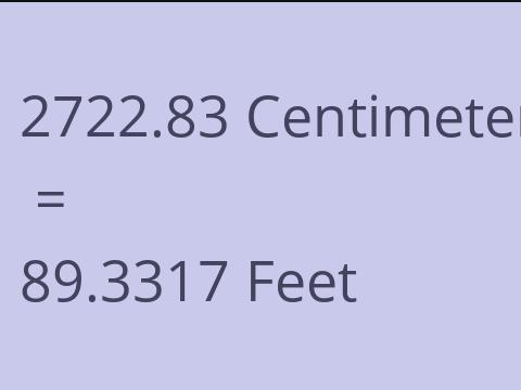 2722.83 CM TO FEET