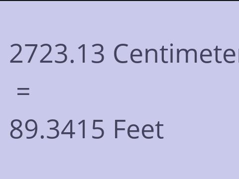 2723.13 CM TO FEET