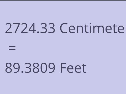 2724.33 CM TO FEET
