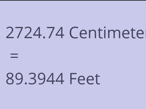 2724.74 CM TO FEET