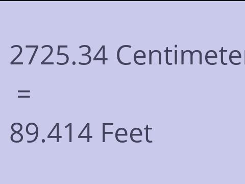 2725.34 CM TO FEET