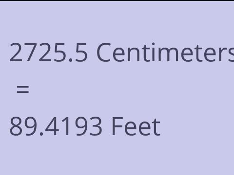 2725.5 CM TO FEET