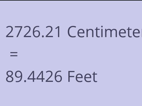 2726.21 CM TO FEET