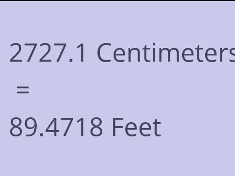 2727.1 CM TO FEET