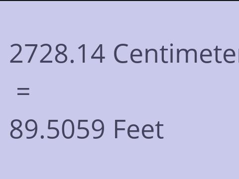 2728.14 CM TO FEET
