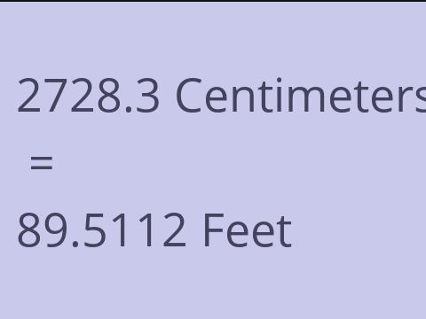 2728.3 CM TO FEET
