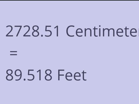 2728.51 CM TO FEET