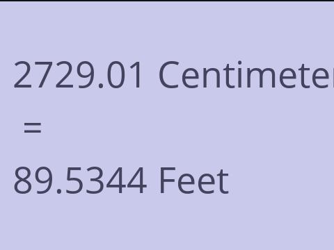 2729.01 CM TO FEET