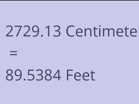 2729.13 CM TO FEET