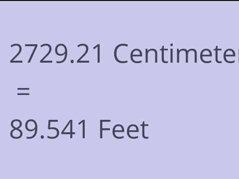 2729.21 CM TO FEET