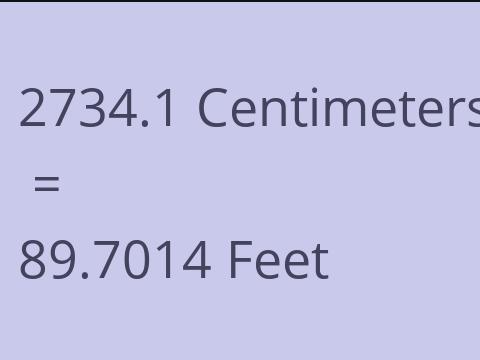 2734.1 CM TO FEET
