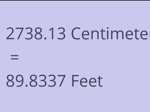2738.13 CM TO FEET