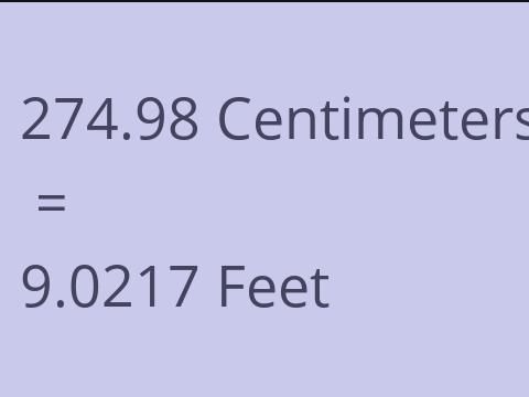 274.98 CM TO FEET