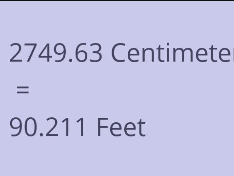 2749.63 CM TO FEET